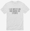 Funny Wrestling Shirt 666x695.jpg?v=1700457054
