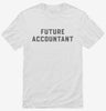 Future Accountant Shirt 666x695.jpg?v=1700343943