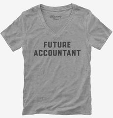 Future Accountant Womens V-Neck Shirt