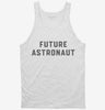 Future Astronaut Tanktop 666x695.jpg?v=1700343902