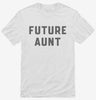 Future Aunt Shirt 666x695.jpg?v=1700343813