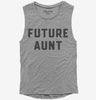Future Aunt Womens Muscle Tank Top 666x695.jpg?v=1700343813