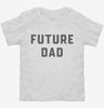 Future Dad Toddler Shirt 666x695.jpg?v=1700343592