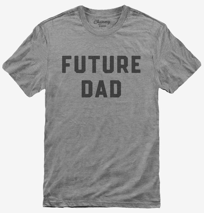 Future Dad T-Shirt