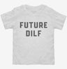 Future Dilf Toddler Shirt 666x695.jpg?v=1700343504