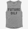 Future Dilf Womens Muscle Tank Top 666x695.jpg?v=1700343504