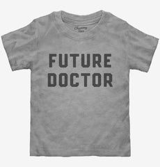 Future Doctor Toddler Shirt