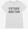 Future Doctor Womens Shirt 666x695.jpg?v=1700343462