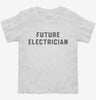 Future Electrician Toddler Shirt 666x695.jpg?v=1700343416
