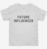 Future Influencer Toddler Shirt 666x695.jpg?v=1700343158