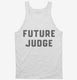 Future Judge white Tank