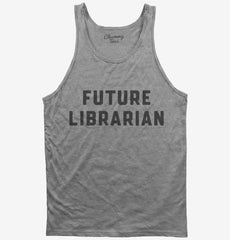 Future Librarian Tank Top