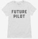 Future Pilot white Womens