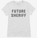 Future Sheriff white Womens