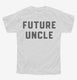 Future Uncle white Youth Tee