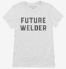 Future Welder Womens Shirt 666x695.jpg?v=1700342474