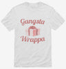 Gangsta Wrappa Shirt 666x695.jpg?v=1700474246