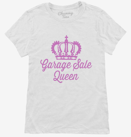 Garage Sale Queen T-Shirt