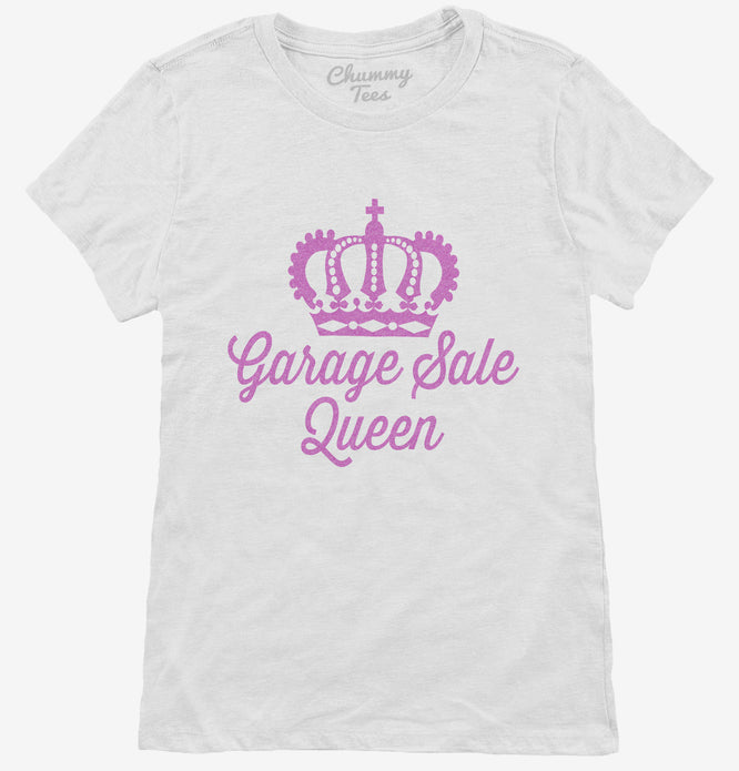 Garage Sale Queen Womens T-Shirt