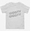 Giggity Giggity Toddler Shirt 666x695.jpg?v=1700644501