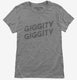 Giggity Giggity grey Womens