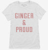 Ginger And Proud Womens Shirt 666x695.jpg?v=1700553402