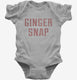 Ginger Snap grey Infant Bodysuit