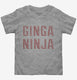 Ginja Ninja grey Toddler Tee