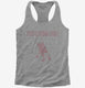 Girl Baby Stroller This Is How I Roll grey Womens Racerback Tank