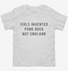 Girls Invented Punk Rock Not England Toddler Shirt 666x695.jpg?v=1700644317