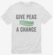 Give Peas A Chance white Mens