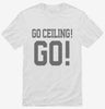 Go Ceiling Go Funny Ceiling Fan Shirt 666x695.jpg?v=1700417701