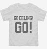 Go Ceiling Go Funny Ceiling Fan Toddler Shirt 666x695.jpg?v=1700417701