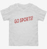 Go Sports Toddler Shirt 666x695.jpg?v=1700643941