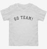 Go Team Toddler Shirt 666x695.jpg?v=1700358066