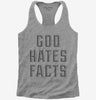 God Hates Facts Womens Racerback Tank Top 666x695.jpg?v=1700644184