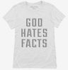 God Hates Facts Womens Shirt 666x695.jpg?v=1700644184