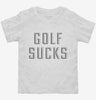 Golf Sucks Toddler Shirt 666x695.jpg?v=1700644087