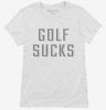 Golf Sucks Womens Shirt 666x695.jpg?v=1700644087