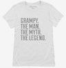 Grampy The Man The Myth The Legend Womens Shirt 666x695.jpg?v=1700485632