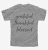 Grateful Thankful Blessed Kids