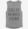 Great Minds Think Womens Muscle Tank Top 666x695.jpg?v=1700643807