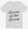 Groom Of The Groom Womens Vneck Shirt 666x695.jpg?v=1700490353