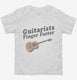 Guitarists Finger Faster white Toddler Tee