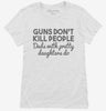 Guns Dont Kill People Dads With Pretty Daughters Do Funny Dad Womens Shirt 666x695.jpg?v=1700447082