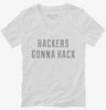 Hackers Gonna Hack Womens Vneck Shirt 666x695.jpg?v=1700643578