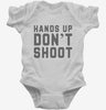 Hands Up Dont Shoot Infant Bodysuit 666x695.jpg?v=1700386969