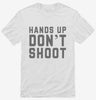 Hands Up Dont Shoot Shirt 666x695.jpg?v=1700386969