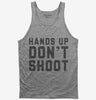 Hands Up Dont Shoot Tank Top 666x695.jpg?v=1700386969