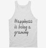 Happiness Is Being A Grammy Tanktop 666x695.jpg?v=1700493192